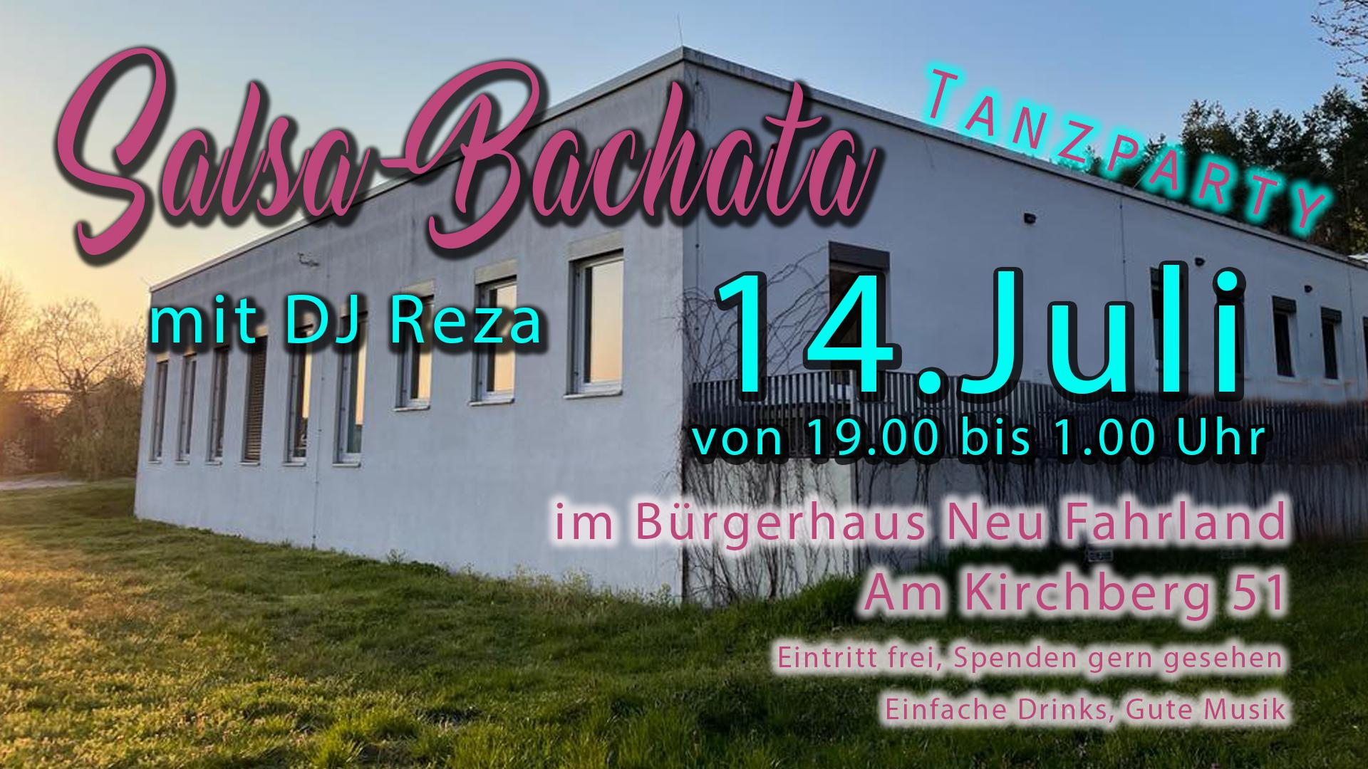 Salsa-Bachata Tanzparty mit DJ Reza am 14. Juli von 19:00-20:00 im Bürgerhaus Neu Fahrland, Am Kirchberg 51. Eintritt frei, Spenden gern gesehen. Einfache Drinks, Gute Musik.